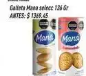 Supermercados Comodin Mana - galleta selecc oferta