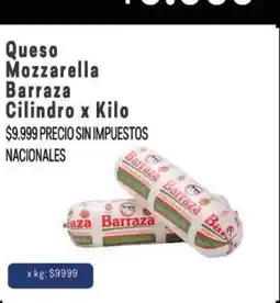 Makro Barraza queso mozzarella cilindro oferta