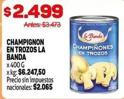 Makro La banda - champignon en trozos oferta