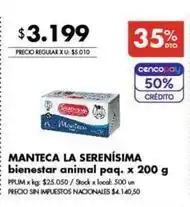 Disco La serenísima - manteca bienestar animal paq oferta