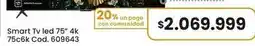 Coto Smart tv led 75 4k 75c6k cod. 609643 oferta