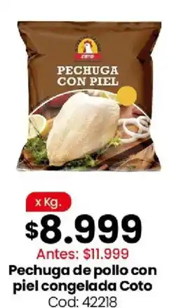 Coto Coto pechuga de pollo con piel congelada oferta