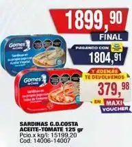 Maxiconsumo Sardinas g.d.costa aceite-tomate 125 gr pc.x kg/l: 15199,20 cod: 14006-14007 oferta