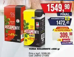 Maxiconsumo Rosamonte - yerba rosamonte x500 gr oferta