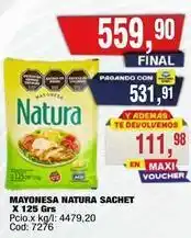 Maxiconsumo Natura - mayonesa natura sachet oferta