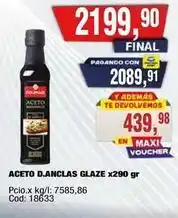 Maxiconsumo Aceto d.anclas glaze x290 gr oferta