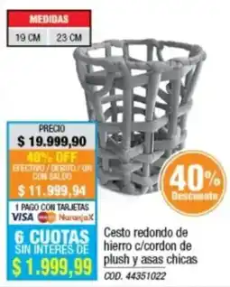 Rio Shop Deco Cesto redondo de hierro c/cordon de plush y asas chicas oferta
