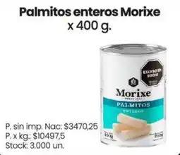 Changomas Morixe palmitos enteros oferta
