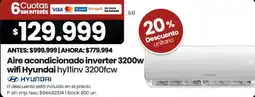 Changomas Hyundai aire acondicionado inverter 3200w wifi hyllinv 3200fcw oferta