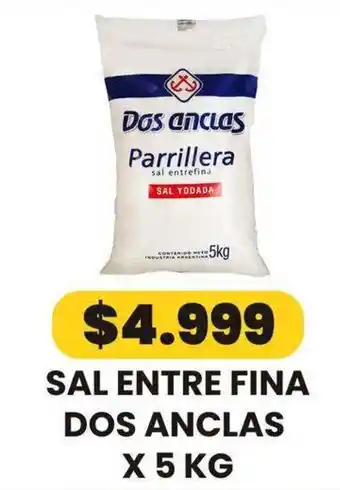 Dos anclas parrillera sal entre fina