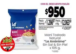 La Anonima La anónima - maní tostado natural oferta