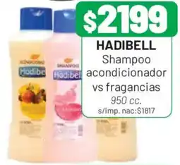 Almacor Hadibell shampoo acondicionador vs fragancias oferta