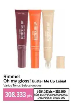 Pigmento Rimmel oh my gloss! butter me up labial oferta