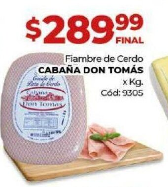 Diarco Fiambre de Cerdo Cabaña Don Tomás x Kg oferta