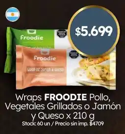 Cordiez Froodie wraps pollo, vegetales grillados o jamón y queso oferta