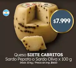 Cordiez Siete cabritos queso sardo pepato o sardo oliva oferta