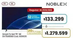 Coto Noblex - smart tv led 75 4k dv75x8580 cod. 609639 oferta