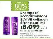 Jumbo Elvive - shampoo/acondicionador collagen lifter x 400 ml oferta