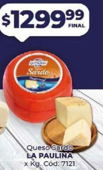 Diarco Queso Sardo La Paulina x Kg oferta