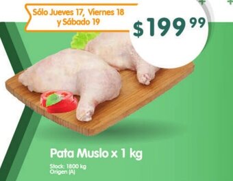 Supermercados Buenos Días Pata Muslo x 1kg oferta