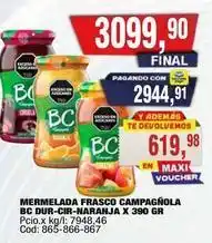 Maxiconsumo Bc - mermelada frasco campagnola dur-cir-naranja x 390 gr oferta