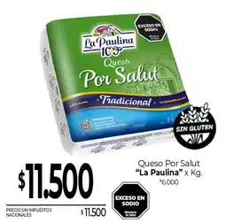 La Anonima La paulina queso por salud tradicional oferta