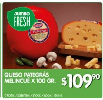 Jumbo Queso pategras melincue oferta