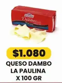 Autoservicio Capo La paulina queso dambo oferta