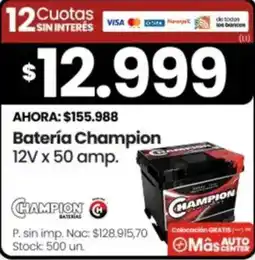 Changomas Champion batería oferta