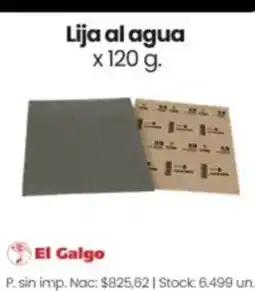 Changomas El Galgo lija al agua oferta