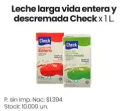 Changomas Check leche larga vida entera y descremada oferta