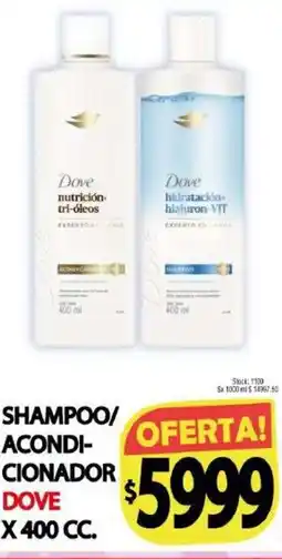 Supermercados Caracol Dove shampoo acondicionador oferta