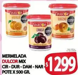Supermercados Mariano Max Dulcor - mermelada mix cir-dur-dam-nar oferta
