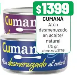 Almacor Cumaná atún desmenuzado en aceite/ natural oferta