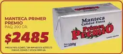 Supermercados Vea Primer premio - manteca primer premio paq. 200 gr oferta