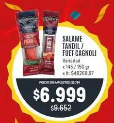 Makro Cagnoli - salame tandil / fuet oferta