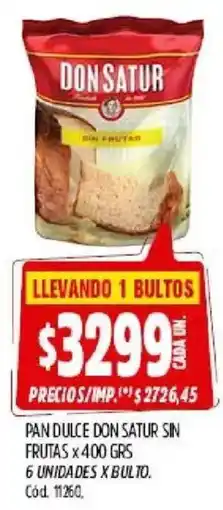 Supermercados Yaguar Don satur pan dulce sin frutas oferta