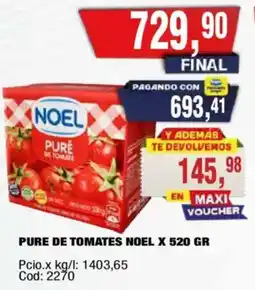 Maxiconsumo Noel pure de tomate oferta