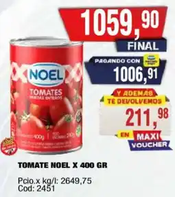 Maxiconsumo Noel tomates oferta