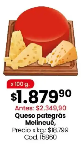Queso pategrás Melincué