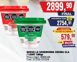 Maxiconsumo La serenisima queso crema clara / light oferta