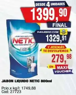 Maxiconsumo Netic jabon liquido oferta