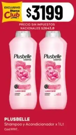 Diarco Plusbelle shampoo y acondicionador oferta