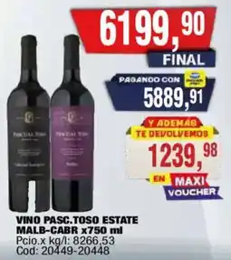 Maxiconsumo Pasc.Toso Estate vino oferta
