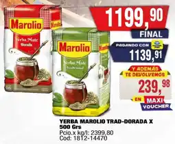 Maxiconsumo Marolio yerba mate tradicional y dorada oferta