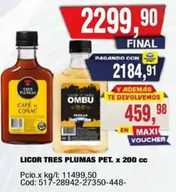 Maxiconsumo Tres plumas licor café al conac oferta