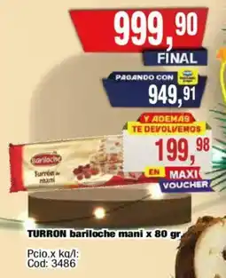 Maxiconsumo Bariloche turrón de maní oferta