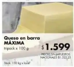 Disco Máxima queso en barra oferta
