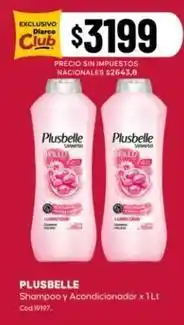Diarco Plusbelle - shampoo y acondicionador oferta