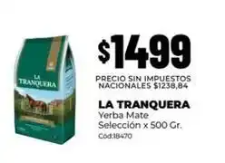 Diarco La tranquera - yerba mate selección x 500 gr. cód:18470 oferta